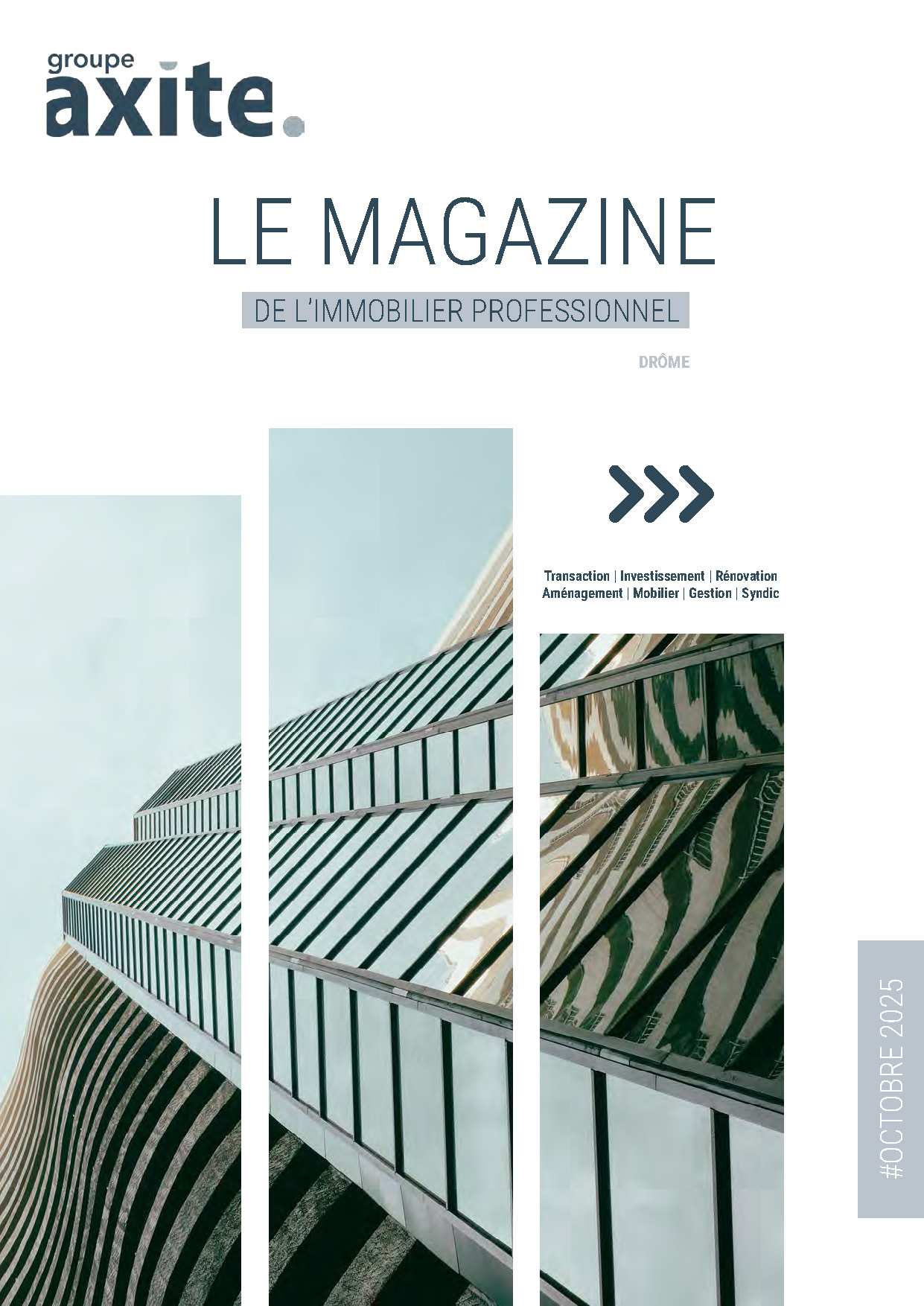 Magazine Multiproduit_Drome Magazine multiproduit - L'immobilier d'entreprise en Savoie et Haute-Savoie - Octobre 2024